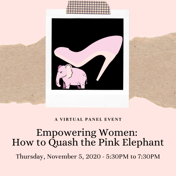 November 5, 2020 - Empowering Women: How to Quash the Pink Elephant