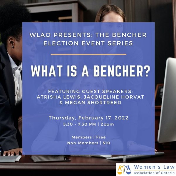 February 17 - WLAO's Bencher Election Series: Part 1 - What is a Bencher?