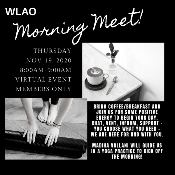 November 19, 2020 - Virtual "Members Only" Event: WLAO Morning Meet Checkin